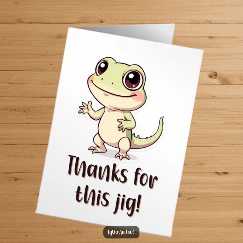 Funny Free Printable Thank You Card: An iguana with huge eyes doing a hilariously silly dance to say thanks.